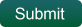 Submit